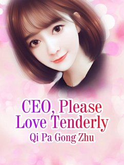 Cover CEO, Please Love Tenderly (eBook, ePUB)