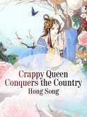 Crappy Queen Conquers the Country (eBook, ePUB) Crappy Queen Conquers the Country (eBook, ePUB)