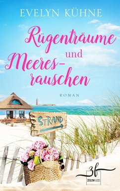 Rügenträume und Meeresrauschen (eBook, ePUB) - Kühne, Evelyn