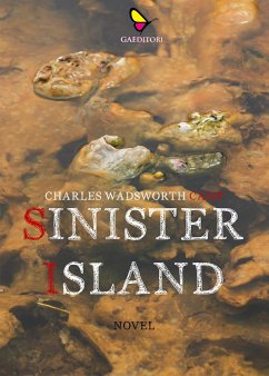 Sinister island (eBook, ePUB) - Wadsworth Camp, Charles