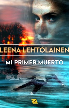 Mi primer muerto (eBook, ePUB) - Lehtolainen, Leena