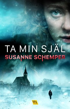 Ta min själ (eBook, ePUB) - Schemper, Susanne