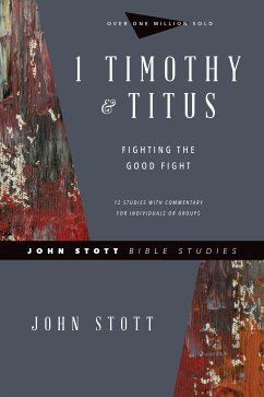 1 Timothy & Titus (eBook, ePUB) - Stott, John