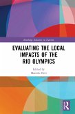 Evaluating the Local Impacts of the Rio Olympics (eBook, ePUB)