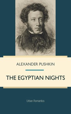 Egyptian Nights (eBook, PDF) - Pushkin, Alexander