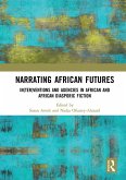 Narrating African FutureS (eBook, ePUB)