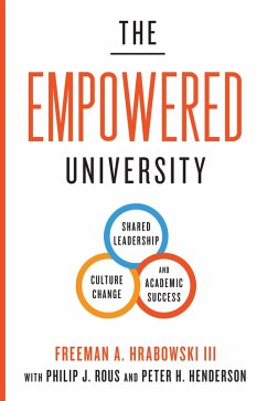 Empowered University (eBook, ePUB) - Iii, Freeman A. Hrabowski