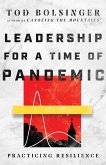 Leadership for a Time of Pandemic (eBook, ePUB)