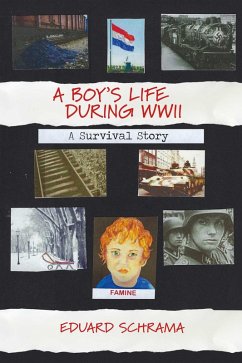 Cover Boy's Life During WWII. A Survival Story (eBook, ePUB)