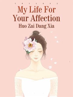 Cover My Life For Your Affection (eBook, ePUB)