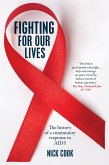 Fighting For Our Lives (eBook, ePUB) Fighting For Our Lives (eBook, ePUB)