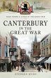 Canterbury in the Great War (eBook,... - Bild 1