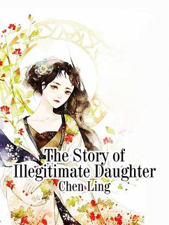 Cover Story of Illegitimate Daughter (eBook, ePUB)
