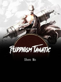 Buddhism Fanatic (eBook, ePUB) - Mo, Shen