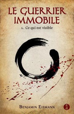 Cover Le Guerrier Immobile (eBook, ePUB)