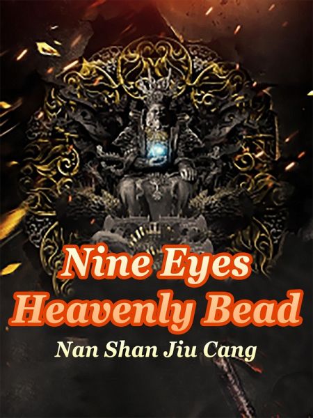 Nine Eyes Heavenly Bead (eBook, ePUB)