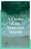 Covid-19 : A l'aube d'un Nouveau Monde (eBook, ePUB)