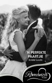 'n Perfekte paartjie (eBook, ePUB) 'n Perfekte paartjie (eBook, ePUB)
