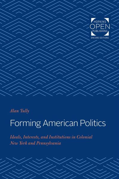 Forming American Politics (eBook, ePUB)