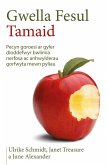 Gwella Fesul Tamaid (eBook, ePUB)