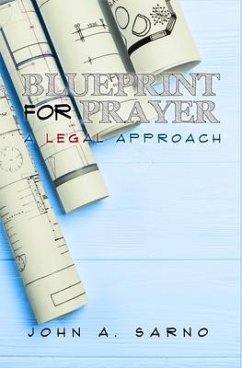 Blueprint for Prayer (eBook, ePUB) - Sarno, John A.