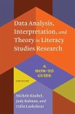 Data Analysis, Interpretation, and Theory in Literacy Studies Research (eBook, ePUB)