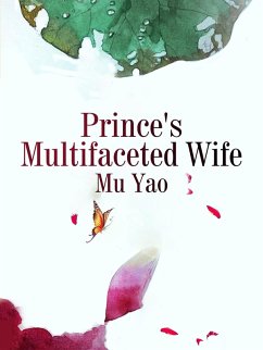 Cover Prince's Multifaceted Wife (eBook, ePUB)