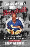 Eating My Way Through Baseball (eBook, ePUB)