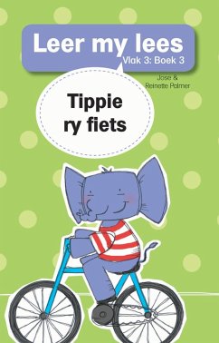Cover Leer my lees (Vlak 3) 3: Tippie ry fiets (eBook, ePUB)
