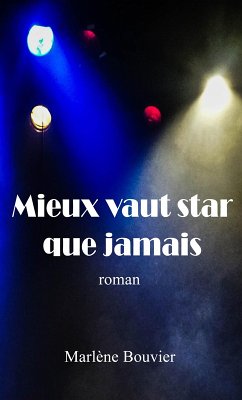 Cover Mieux vaut star que jamais (eBook, ePUB)