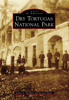 Dry Tortugas National Park (eBook, ePUB) - Kushlan, James A.