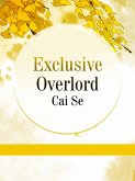 Exclusive Overlord (eBook, ePUB)