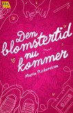 Den blomstertid nu kommer (eBook, ePUB)