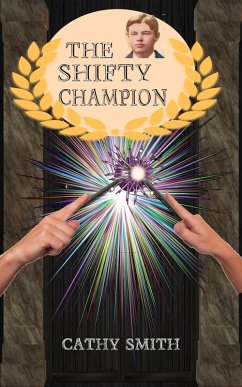 The Shifty Champion (The Shifty Magician) (eBook, ePUB) - Smith, Cathy