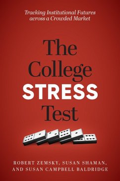 College Stress Test (eBook, ePUB) - Zemsky, Robert