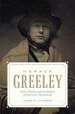 Horace Greeley (eBook, ePUB)