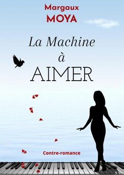 Cover La Machine a aimer (eBook, ePUB)