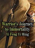 Warrior's Journey to Immortality (eBook, ePUB)
