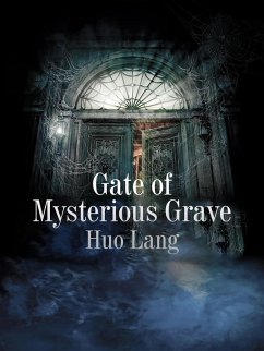 Gate of Mysterious Grave (eBook, ePUB) Cover Gate of Mysterious Grave (eBook, ePUB)
