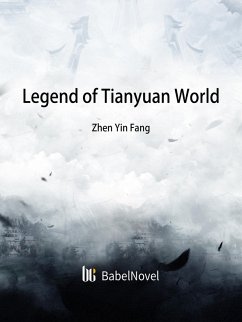 Cover Legend of Tianyuan World (eBook, ePUB)