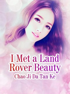 I Met a Land Rover Beauty (eBook, ePUB) Cover I Met a Land Rover Beauty (eBook, ePUB)