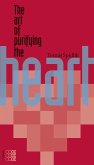 Art of Purifying the Heart (eBook, ePUB) Art of Purifying the Heart (eBook, ePUB)