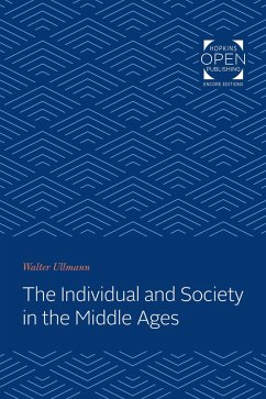 Individual and Society in the Middle Ages (eBook, ePUB) - Ullmann, Walter
