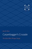 Carpetbagger's Crusade (eBook, ePUB)