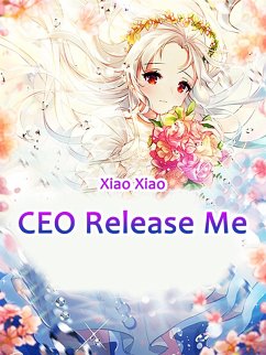 Cover CEO, Release Me (eBook, ePUB)