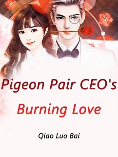 Cover Pigeon Pair, CEO's Burning Love (eBook, ePUB)