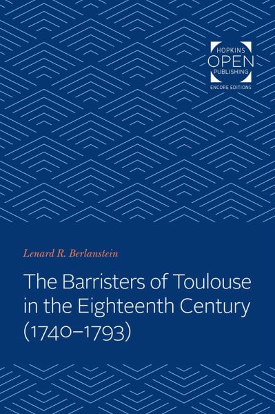 Barristers of Toulouse in the Eighteenth Century (1740-1793) (eBook, ePUB) Barristers of Toulouse in the Eighteenth Century (1740-1793) (eBook, ePUB)