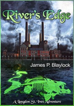 River's Edge (eBook, ePUB) - Blaylock, James P.