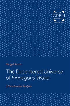 Decentered Universe of Finnegans Wake (eBook, ePUB) - Norris, Margot