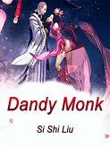 Dandy Monk (eBook, ePUB) Dandy Monk (eBook, ePUB)